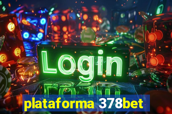 plataforma 378bet